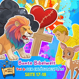 BUNTE BIBELWELT – TEIL 3: DER ERLÖSUNGSPLAN | AUSMALEN, BASTELN, LERNEN & SPIELEN | ZUM AUSDRUCKEN